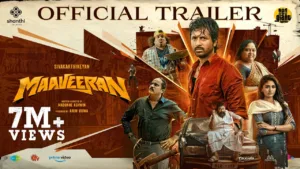 Maaveeran Movie : The Epic Tamil Movie That Captivated Audiences
