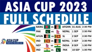 cricket match schedule, Asia Cup 2023,  Asia Cup schedule